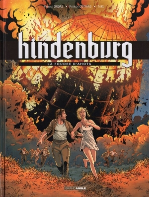 Hindenburg , 3 La foudre d’Ahota