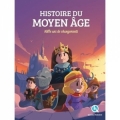Histoire du Moyen Âge: mille ans de changement