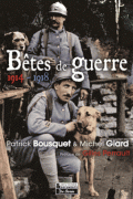 Bêtes de guerre 1914-1918