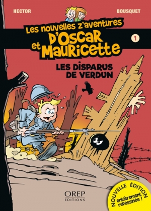 Les nouvelles z’aventures d’Oscar et Mauricette, Les disparus de Verdun