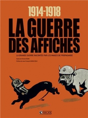 La guerre des affiches : 1914-1918