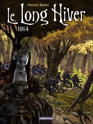 Le long hiver 1914, tome 1
