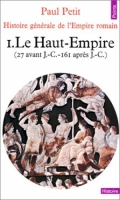 Histoire générale de l'Empire romain, tome 1