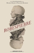 Robespierre. Portraits croisés