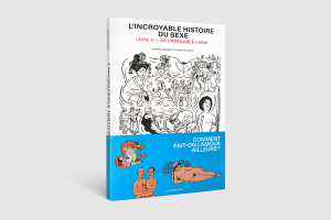 L’incroyable histoire du sexe, II De l’Afrique à l’Asie