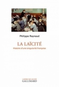 La laïcité: Histoire d’une singularité française