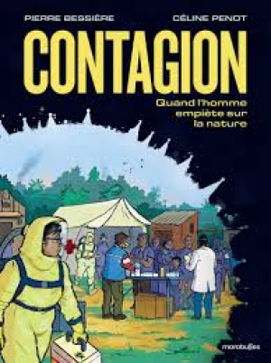 Contagion: Quand l’homme empiète sur la nature