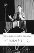 Philippe Henriot: La voix de la collaboration