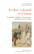 Le choc colonial et l’islam