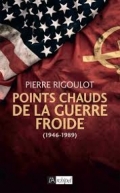 Points chauds de la Guerre froide (1946-1989)