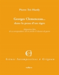 Georges Clemenceau… dans la peau d’un tigre