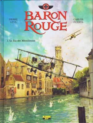 Baron rouge, 1 Le bal des mitrailleuses