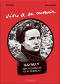 Vivre à en mourir: Marcel Rayman