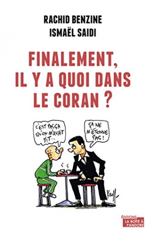 Finalement, il y a quoi dans le Coran?