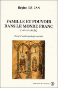 Famille et pouvoir dans le monde franc (VIIème-Xème siècle)