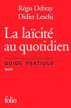 La laïcité  au quotidien: guide pratique