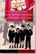 Une famille française à Moscou