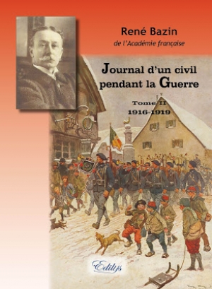 Journal d’un civil pendant la Guerre, tome II 1916-1919