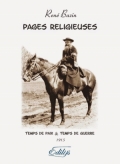 Pages religieuses: temps de paix et temps de guerre, 1915