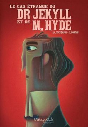 Le cas étrange du Dr Jekyll et de Mr Hyde