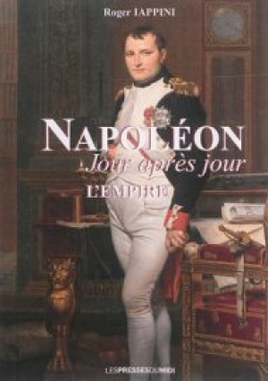 Napoléon Jour après jour