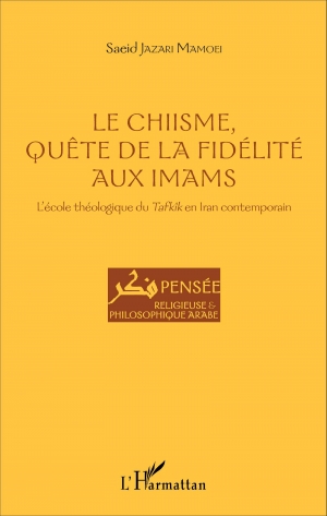 Le chiisme, quête de fidélité aux imams