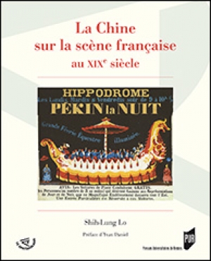 La Chine sur la scène française au XIXe siècle