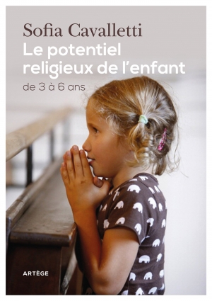 Le potentiel religieux de l’enfant de 3 à 6 ans