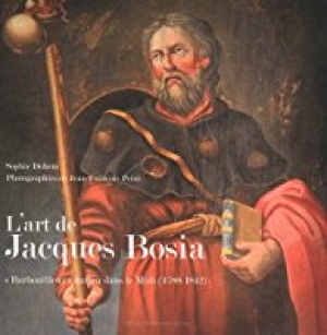 L’art de Jacques Bosia: Barbouilleur italien dans le Midi (1788-1842)