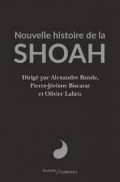 Nouvelle histoire de la Shoah