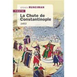 La chute de Constantinople - 1453