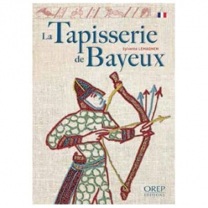 La tapisserie de Bayeux