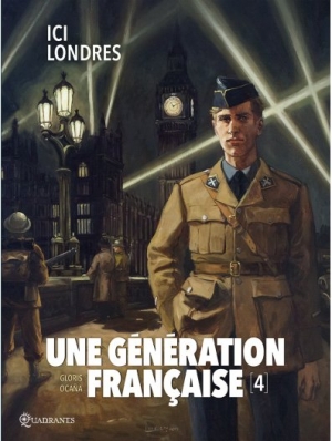 Une génération française, 4 Ici Londres