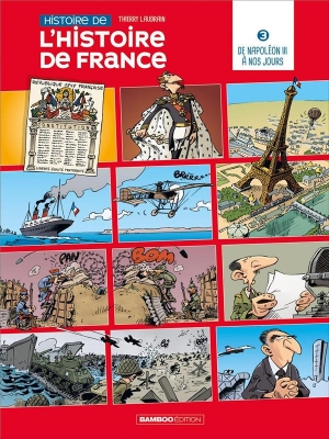 L’histoire de France, 3 De Napoléon III à nos jours