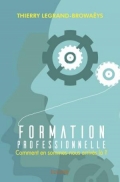 Formation professionnelle: Comment en sommes arrivés là ?