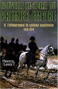 Nouvelle histoire du Premier Empire, tome 2