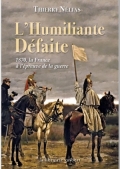 L’Humiliante Défaite: 1870 la France à l’épreuve de la guerre