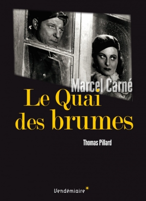 Le quai des brumes