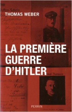 La Première Guerre mondiale d’Hitler