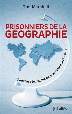 Prisonniers de la géographie