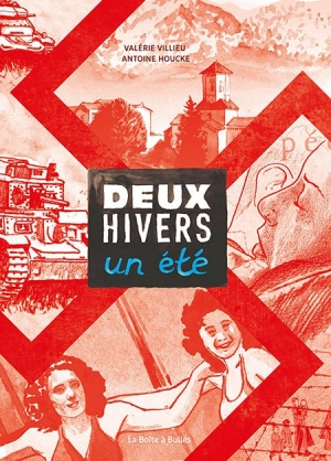 Deux hivers un été