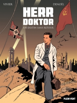 Herr Doktor: Un destin sans retour