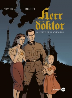 Herr Doktor : la peste et le choléra