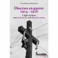 Diocèses en guerre 1914-1918