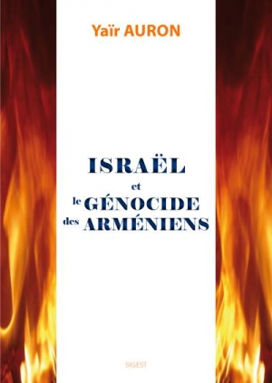 Israël et le génocide des Arméniens