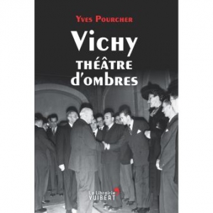 Vichy théâtre d’ombres